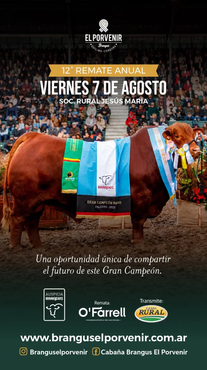 Viernes 7 de agosto 12º Remate Anual El Porvenir S.R. de Jesús María Córdoba